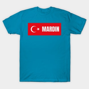 Mardin City in Turkish Flag T-Shirt